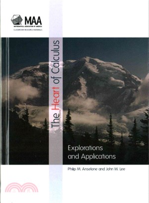 The Heart of Calculus ― Explorations and Applications