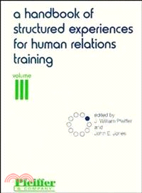 A Handbook Of Structured Experiences For Human Relations Training, Volume Iii (Revised)