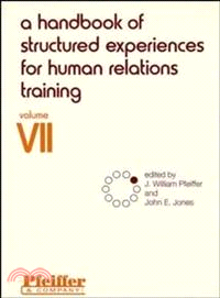 A Handbook Of Structured Experiences For Human Relations Training, Volume Vii