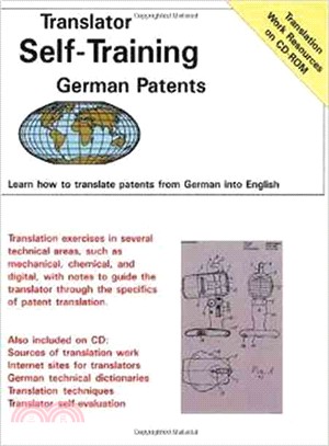 Translator Self-training German Patents Edition—A Practical Course in Technical Translation