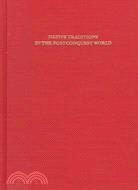 Native Traditions in the Postconquest World ─ A Symposium at Dumbarton Oaks, 2nd Through 4th October 1992