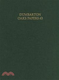 Dumbarton Oaks Papers 63