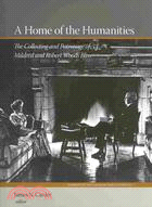 A Home of the Humanities: The Collecting Patronage of Mildred and Robert Woods Bliss