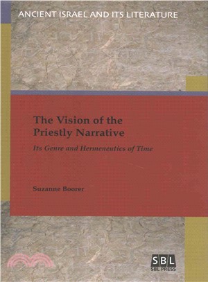 The Vision of the Priestly Narrative ─ Its Genre and Hermeneutics of Time