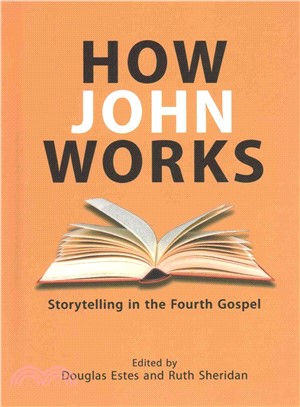 How John Works ─ Storytelling in the Fourth Gospel