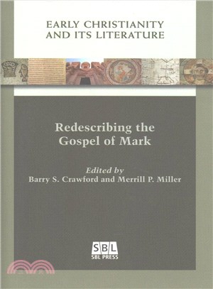 Redescribing the Gospel of Mark