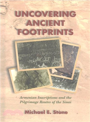 Uncovering Ancient Footprints ─ Armenian Inscriptions and the Pilgrimage Routes of the Sinai