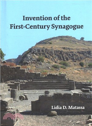 Invention of the First-century Synagogue