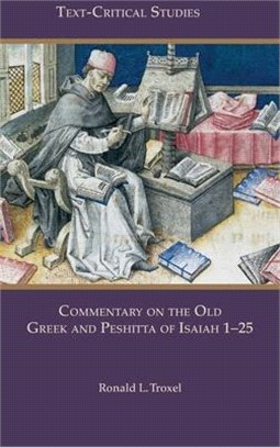 Commentary on the Old Greek and Peshitta of Isaiah 1-20