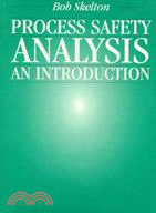 Process Safety Analysis: An Introduction