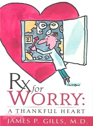 Rx for Worry ― A Thankful Heart