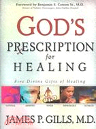 God's Prescription for Healing