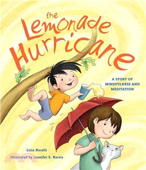 The Lemonade Hurricane ─ A Story of Mindfulness and Meditation