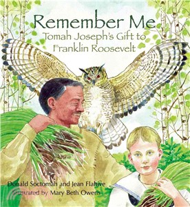 Remember Me ─ Tomah Joseph's Gift to Franklin Roosevelt