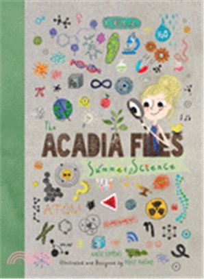 The Acadia Files: Summer Science