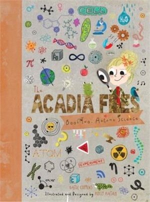 The Acadia Files ― Book Two, Autumn Science