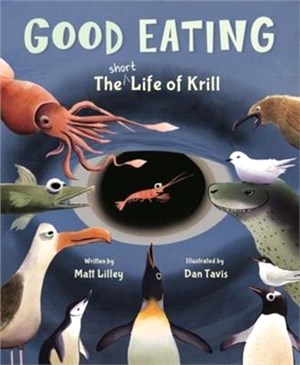 Good eating :the short life of krill /