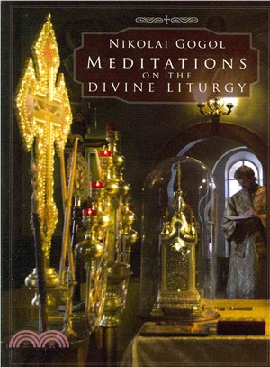 Meditations on the Divine Liturgy ─ Of the Holy Eastern Orthodox Catholic and Apostolic Church