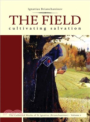 The Field ─ Cultivating Salvation