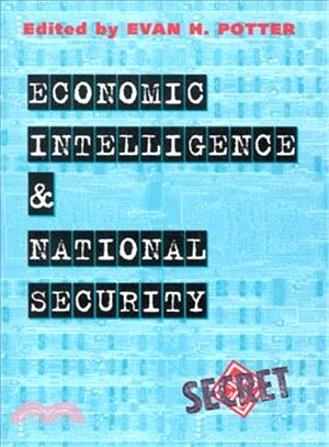 Economic Intelligence and National Insecurity