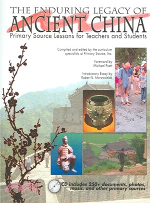 The Enduring Legacy of Ancient China (with audio CD)