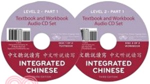 Integrated Chinese, Level 2, Part 1, Audio CDs (2 audio CDs)