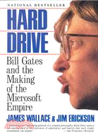 Hard Drive: Bill Gates and the Making of the Microsoft Empire