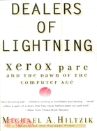 Dealers of Lightning ─ Xerox Parc and the Dawn of the Computer Age