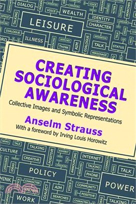 Creating Sociological Awareness ― Collective Images and Symbolic Representations