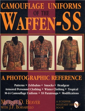 Camouflage Uniforms of the Waffen-SS : A Photographic Reference