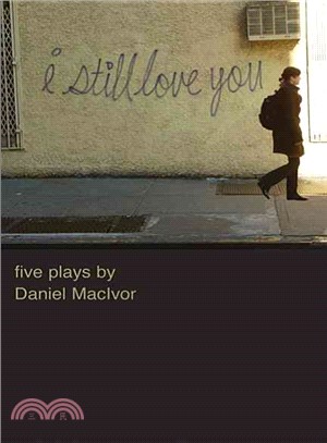 I still love you :Five plays...