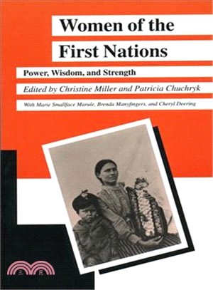 Women of the First Nations ― Power, Wisdom, And Strength