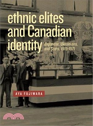 Ethnic Elites and Canadian Identity