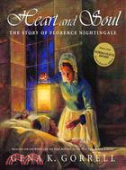 Heart and Soul ─ The Story of Florence Nightingale