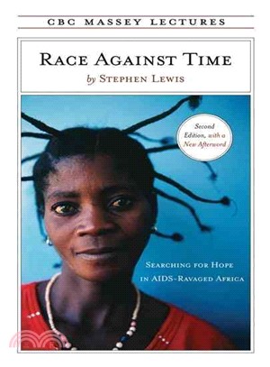 Race Against Time: Searching for Hope in AIDS-Ravaged Africa