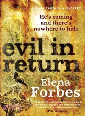 Evil in Return ― A Mark Tartaglia Mystery