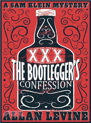 The Bootlegger's Confession