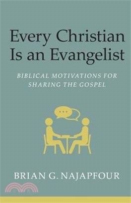 Every Christian Is An Evangelist