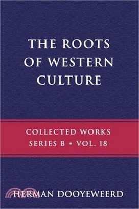 The Roots of Western Culture