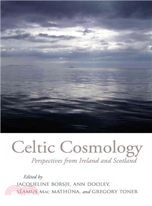 Celtic Cosmology ― Perspectives from Ireland and Scotland