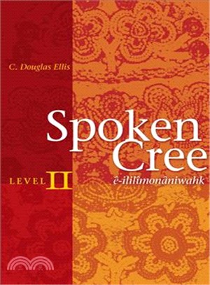 Spoken Cree ― Level II