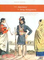 The Importance of Being Monogamous: Marriage and Nation Building in Western Canada to 1915