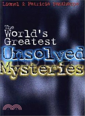 The World's Greatest Unsolved Mysteries