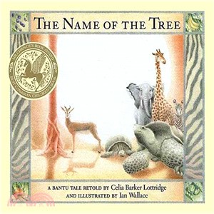 The name of the tree : a Bantu tale