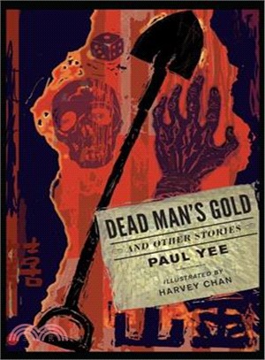 Dead Man's Gold And Other Stories