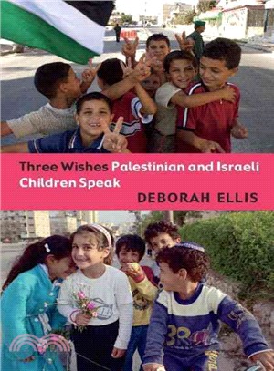 Three Wishes ─ Palestinian And Israeli Children Speak