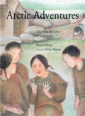 Arctic Adventures ― Tales from the Lives of Inuit Artists