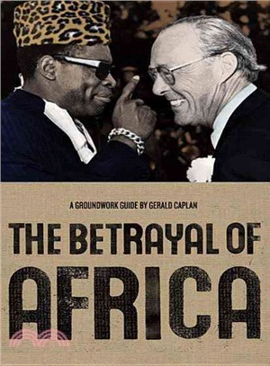 The Betrayal of Africa