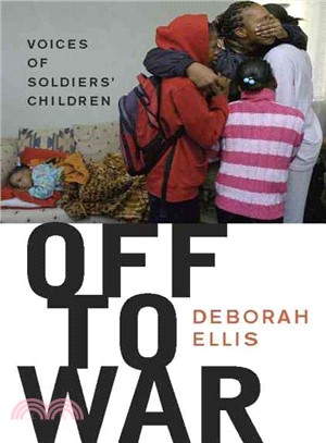 Off to War ─ Voices of Soldiers' Children