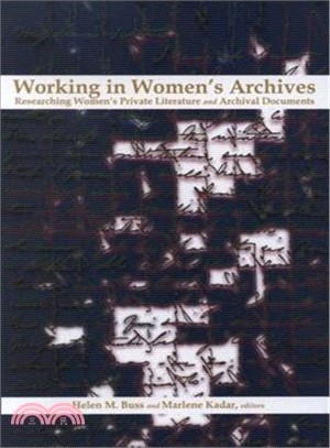 Working in Women's Archives ― Researching Women's Private Literature and Archival Documents